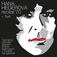 Hana Hegerová – recital '70 live