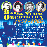 Karel Vlach Orchestra 1957–1960
